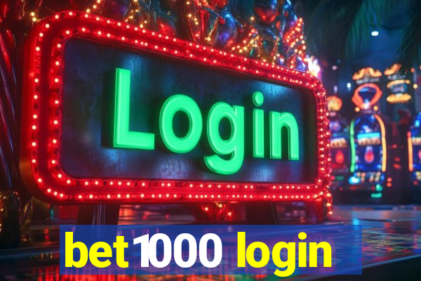 bet1000 login